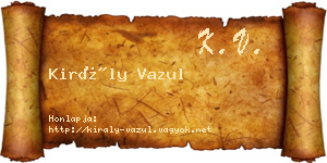 Király Vazul névjegykártya
